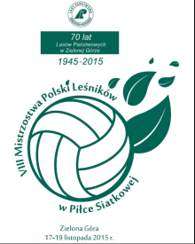 VIII Mistrzostwa Polski Leśników w Piłce Siatkowej