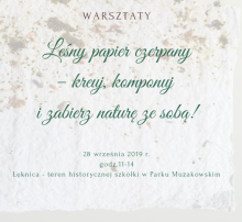 Zapraszamy na warsztaty do Parku Mużakowskiego!