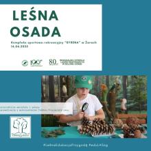 Leśna Osada podczas Święta Lasu i Ochrony Klimatu w Żarach